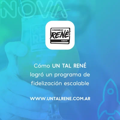 Caso de Éxito: Comunidad René – Cómo UTR Logró un Programa de Fidelización Escalable